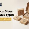 Mailer Box Sizes by Product Type