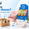 What Are Display Boxes Uses, Benefits & Packaging Guide