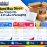 Standard Box Sizes: Charts for Shipping, Mailers & Product Packaging